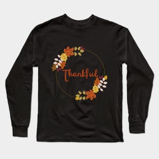 Thankful Fall Apparel Long Sleeve T-Shirt